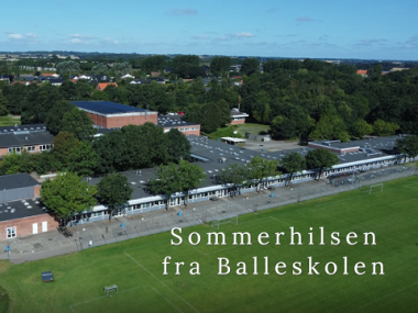 Sommerafslutning på Balleskolen